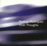 Inner Thoughts Lyrics Rodrigo Rodriguez