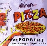Steve Forbert & The Rough Squirrels
