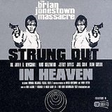 Strung Out in Heaven Lyrics The Brian Jonestown Massacre