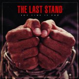 The Time Is Now Lyrics The Last Stand