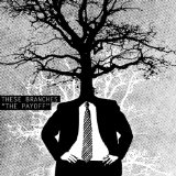 The Payoff (EP) Lyrics These Branches