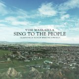 Sing To The People Lyrics Vusi Mahlasela