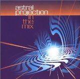 In the Mix Lyrics Astral Projection