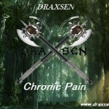 Chronic Pain Lyrics Draxsen