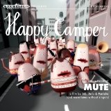 Soundtrack of Mute Lyrics Happy Camper