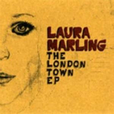 The London Town EP Lyrics Laura Marling