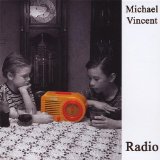Radio Lyrics Michael Vincent