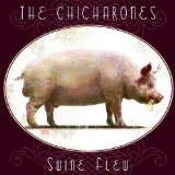 Swine Flew Lyrics The Chicharones