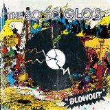Blowout Lyrics The So So Glos