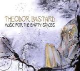 Music for the Empty Spaces Lyrics Theodor Bastard