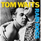 Rain Dogs Lyrics Tom Waits