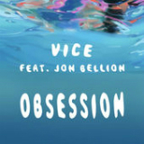 Obsession (Single) Lyrics Vice