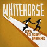 Leave No Bridge Unburned Lyrics Whitehorse