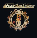 Four Wheel Drive Lyrics Bachman-Turner Overdrive