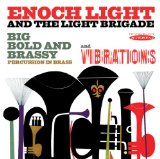 Big Bold and Brassy/Vibrations Lyrics Enoch Light