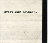 Great Lake Swimmers Lyrics Great Lake Swimmers