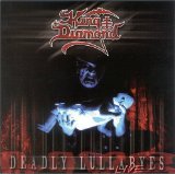 Deadly Lullabyes Live Lyrics King Diamond