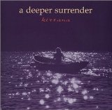 A Deeper Surrender Lyrics Kirtana