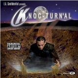 LA Confidential Presents Knoc-Turn'al (EP) Lyrics Knoc-Turn'al