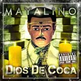 Dios De Coca Lyrics Mayalino