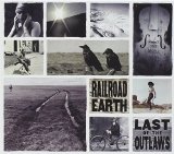 Last of the Outlaws Lyrics Railroad Earth