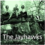 Tomorrow The Green Grass Lyrics The Jayhawks