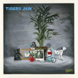 Spin Lyrics Tigers Jaw