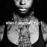 True Will Lyrics White Widows Pact