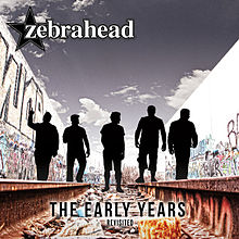 The Early Years – Revisited Lyrics Zebrahead