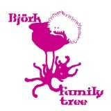 Family Tree Lyrics Bjork