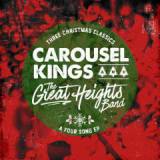 Three Christmas Classics A Four Song EP Lyrics Carousel Kings & The Great Heights Band