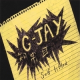 Self-Titled Lyrics G-Jay