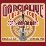 Garcialive, Vol. 4: March 22nd, 1978 Veteran's Hall Lyrics Jerry Garcia