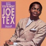 You're Right Joe Tex Lyrics Joe Tex