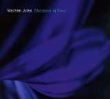 Shadows In Time Lyrics Marsen Jules
