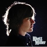 Rhett Miller Lyrics Rhett Miller