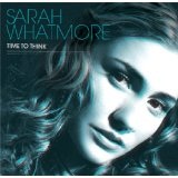Time To Think Lyrics Sarah Whatmore