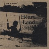 Heart Land Lyrics Tim Grimm