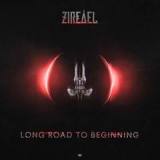 Long Road To Beginning Lyrics Zireael