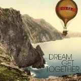 Dream Get Together Lyrics Citay