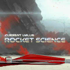 Rocket Science Lyrics Current Value