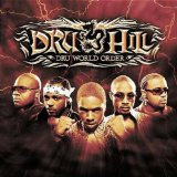 Dru World Order Lyrics Dru Hill