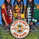 Easy Star's Lonely Hearts Dub Band Lyrics Easy Star All-Stars
