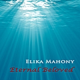 Eternal Beloved Lyrics Elika Mahony