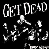 Bad News Lyrics Get Dead
