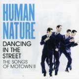 Dancing In The Street: The Songs Of Motown II Lyrics Human Nature