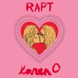 Rapt Lyrics Karen O