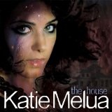 The House Lyrics Katie Melua