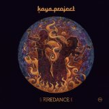 Firedance Lyrics Kaya Project