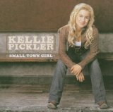 Small Town Girl Lyrics Kellie Pickler
